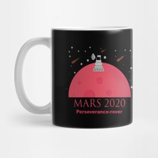 Mars 2020 Rover Perseverance Designed for space lover Mug